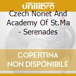 Czech Nonet And Academy Of St.Ma - Serenades cd