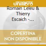 Romain Leleu & Thierry Escaich - Vocalises