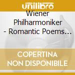 Wiener Philharmoniker - Romantic Poems And Viennese Dances (Sacd) cd musicale di Wiener Philharmoniker