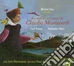 Claudio Monteverdi - 1001 Voyages De Monteverdi (Les) cd