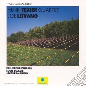 Henri Texier Quartet & Joe Lovano - Paris Batignolles cd musicale di HENRI TEXIER QUARTET