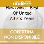 Hawkwind - Best Of United Artists Years cd