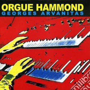 Georges Arvanitas Trio - Orgue Hammond cd musicale di Georges Arvanitas Trio