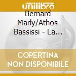 Bernard Marly/Athos Bassissi - La France Des Guinguettes cd