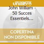John William - 50 Succes Essentiels 1952-1962 (2 Cd) cd