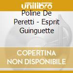 Poline De Peretti - Esprit Guinguette cd