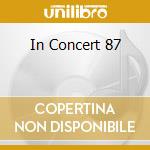 In Concert 87 cd