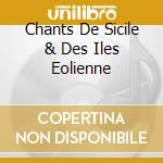 Chants De Sicile & Des Iles Eolienne