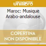 Maroc: Musique Arabo-andalouse
