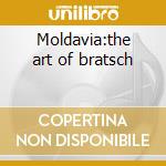 Moldavia:the art of bratsch cd
