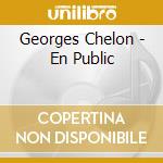 Georges Chelon - En Public cd