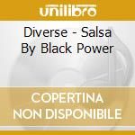 Diverse - Salsa By Black Power cd