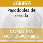 Pasodobles de corrida cd