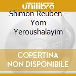 Shimon Reuben - Yom Yeroushalayim cd