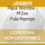 Papa Wemba - M'Zee Fula-Ngenge cd