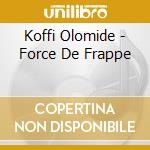Koffi Olomide - Force De Frappe cd