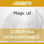 Magic ud cd