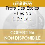 Profs Des Ecoles - Les No 1 De La Creche cd