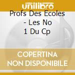 Profs Des Ecoles - Les No 1 Du Cp cd