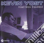 Kevin Yost - The Road Less Traveled cd