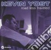 Kevin Yost - The Road Less Traveled cd