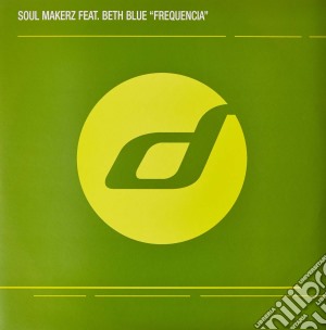 (LP Vinile) Soul Makerz Feat Beth Blue - Frequencia lp vinile di Soul Makerz Feat Beth Blue