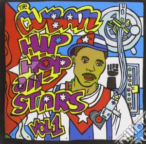 Cuban Hip-hop All Stars Vol.1 (The) / Various cd musicale di Cuba