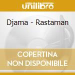 Djama - Rastaman cd
