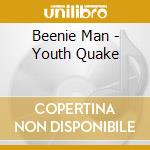 Beenie Man - Youth Quake cd