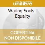 Wailing Souls - Equality cd