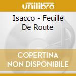 Isacco - Feuille De Route cd