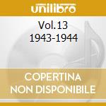 Vol.13 1943-1944 cd
