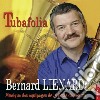 Bernard Lienard - Tubafolia: Musique Des Equipages De La Flotte De Toulon cd