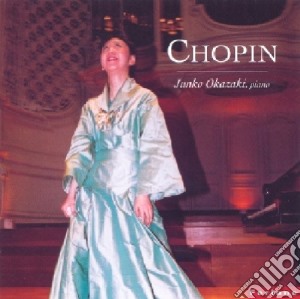 Fryderyk Chopin - Junko Okazaki Plays cd musicale di Fryderyk Chopin