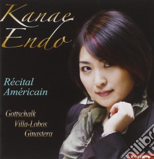 Kanae Endo - Recital Americain cd musicale di Kanae Endo
