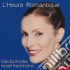 Varda Kotler: L'Heure Romantique cd