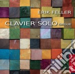 Erik Feller - Clavier Solo Orgue