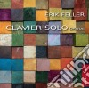 Erik Feller - Clavier Solo Orgue cd
