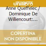 Anne Queffelec / Dominique De Williencourt: Debussy, Faure, Franck - Sonatas cd
