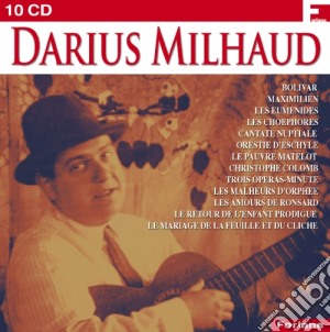 Darius Milhaud - Darius Milhaud (10 Cd) cd musicale di Darius Milhaud