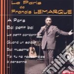 Francis Lemarque - Le Paris De cd