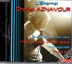 Charles Aznavour - L'Eternel cd musicale di Charles Aznavour