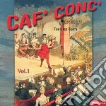 Caf' Conc' Vol.1 / Various cd