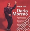 Dario Moreno - Pour Toi cd