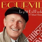 Bourvil - Le Ptit Bal Perdu cd