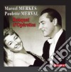 Marcel Merkes / Paulette Merval - Bouquet D'Operettes cd musicale di Marcel Merkes / Paulette Merval