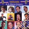 Tresors De La Chanson Francaise / Various cd