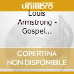 Louis Armstrong - Gospel 1930-1941 cd musicale di Louis Armstrong