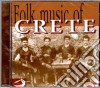 Folk Music Of Crete / Various cd