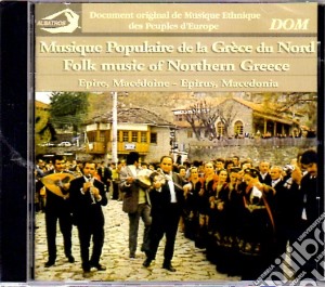 Folk Music Of Northern Greece / Various cd musicale